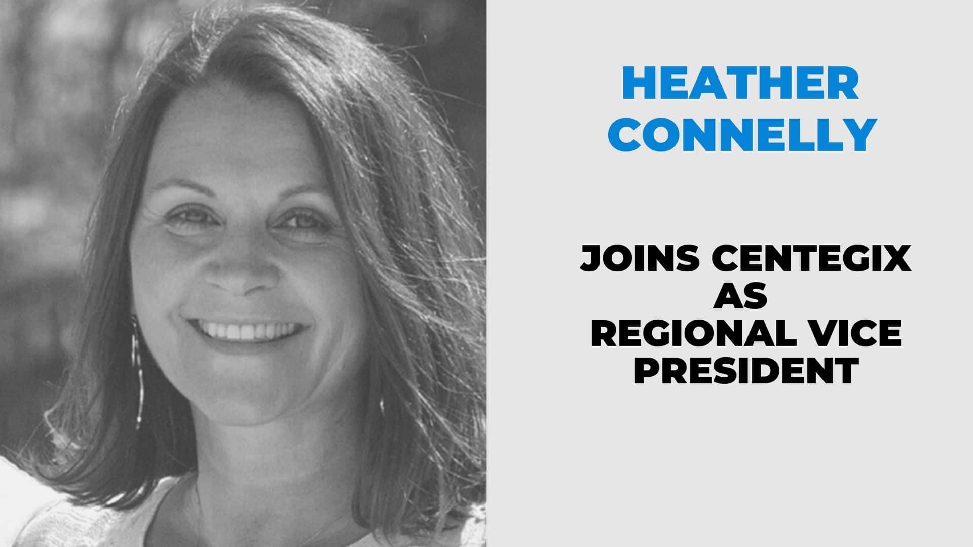 Meet Heather Connelly - CENTEGIX