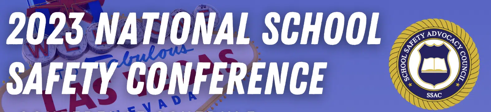 2023 National School Safety Conference Banner