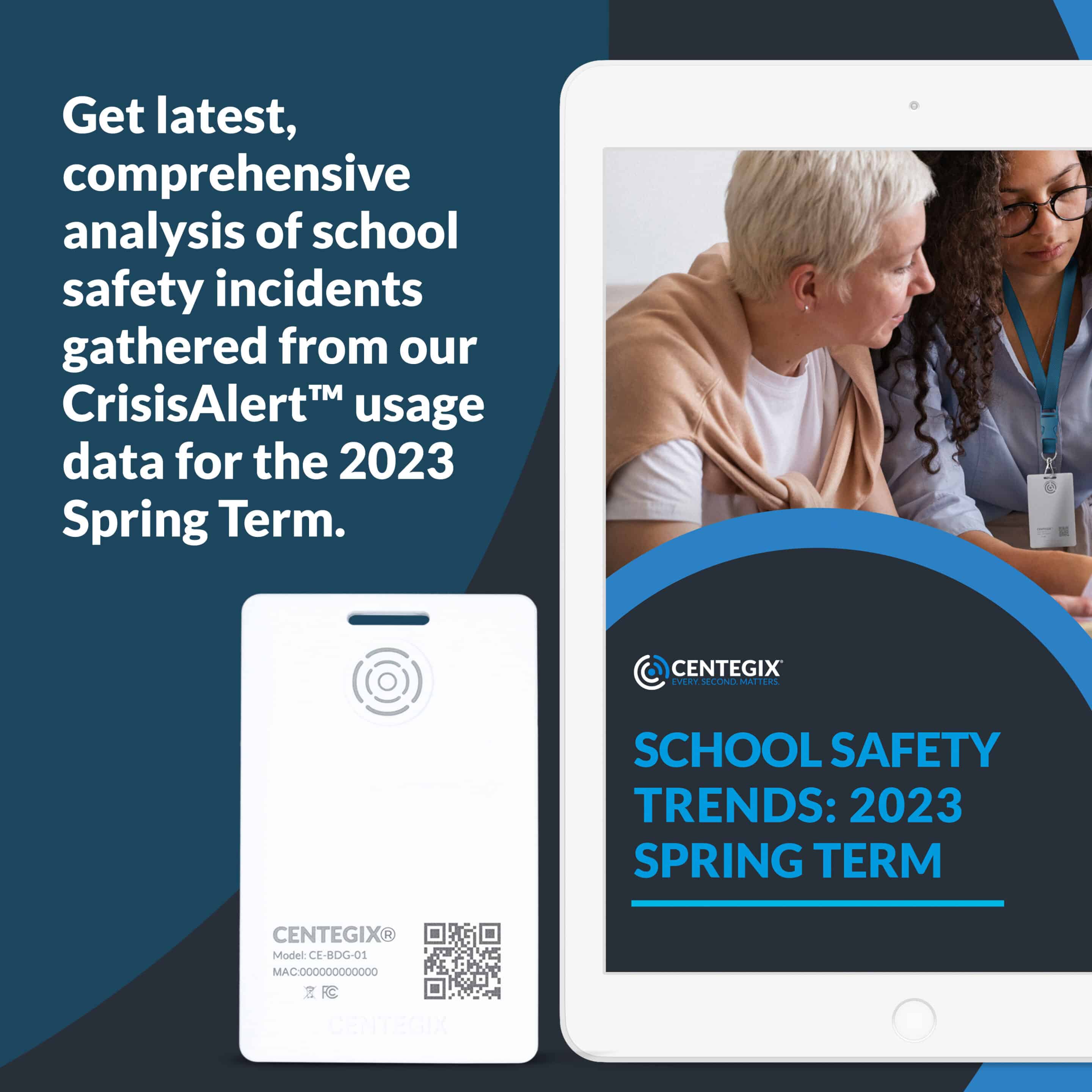 School Safety Trends 2023 Spring Term CENTEGIX